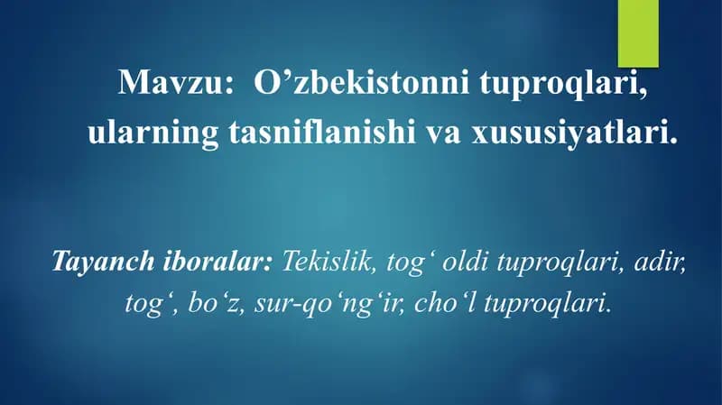 Oʻzbekiston tuproqlari va ularning tavsiflash