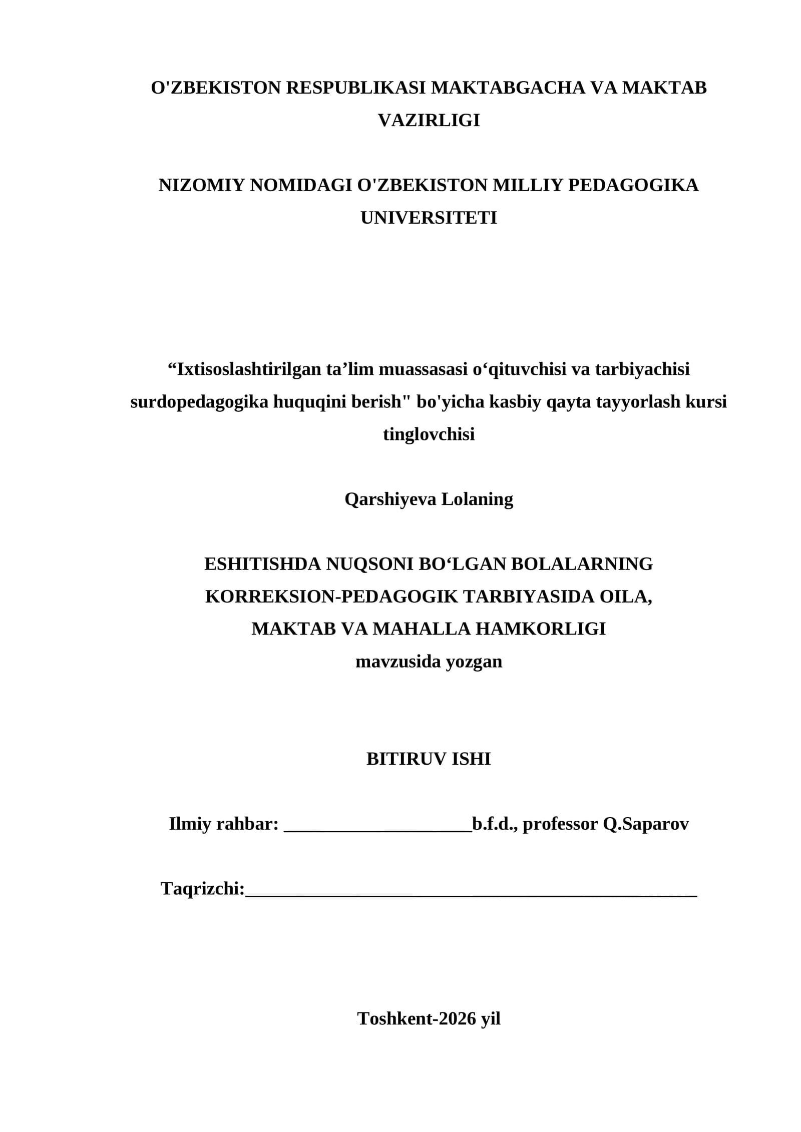 ESHITISHDA NUQSONI BO‘LGAN BOLALARNING KORREKSION-PEDAGOGIK TARBIYASIDA OILA, MAKTAB VA MAHALLA HAMKORLIGI