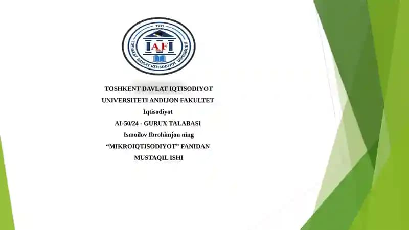 "MIKROIQTISODIYOT"FANIDAN MUSTAQIL ISHI