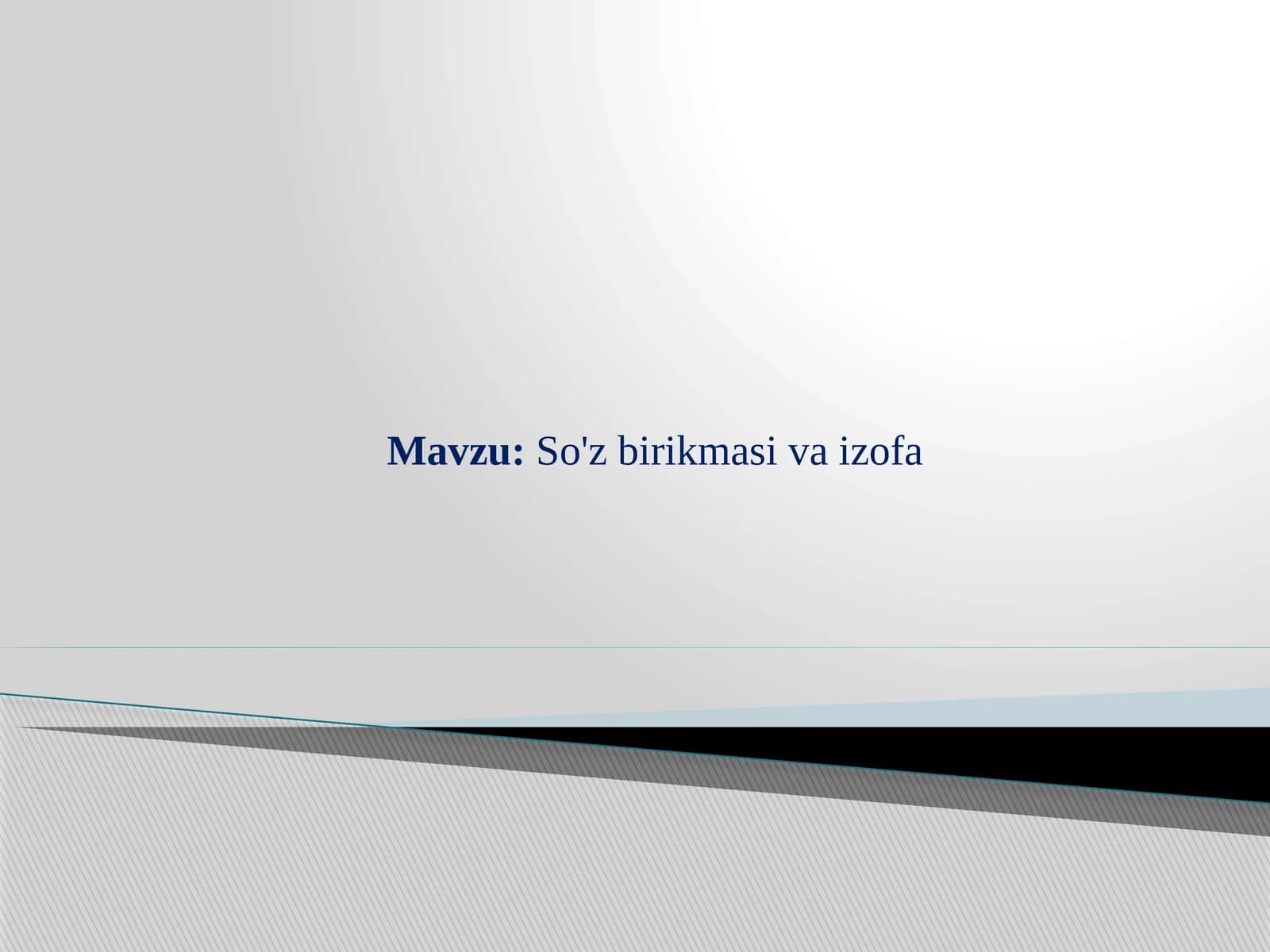 So'z birikmasi va izofa