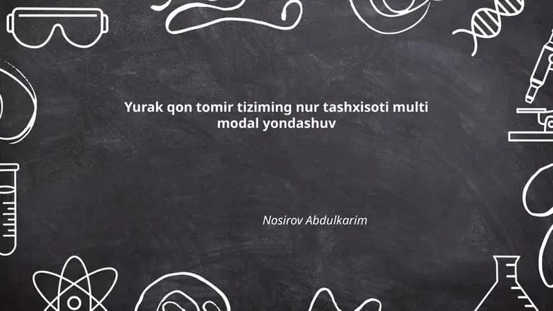 Yurak qon tomir tiziming nur tashxisoti multi modal yondashuv
