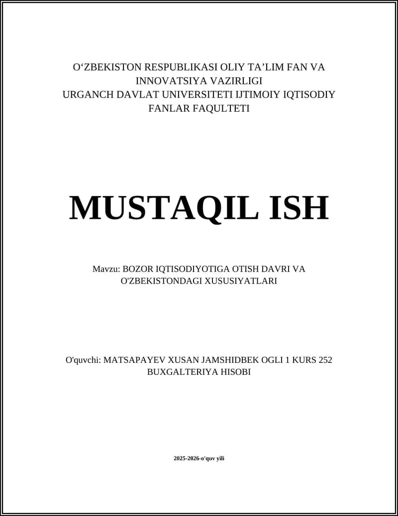 BOZOR IQTISODIYOTIGA OTISH DAVRI VA O'ZBEKISTONDAGI XUSUSIYATLARI