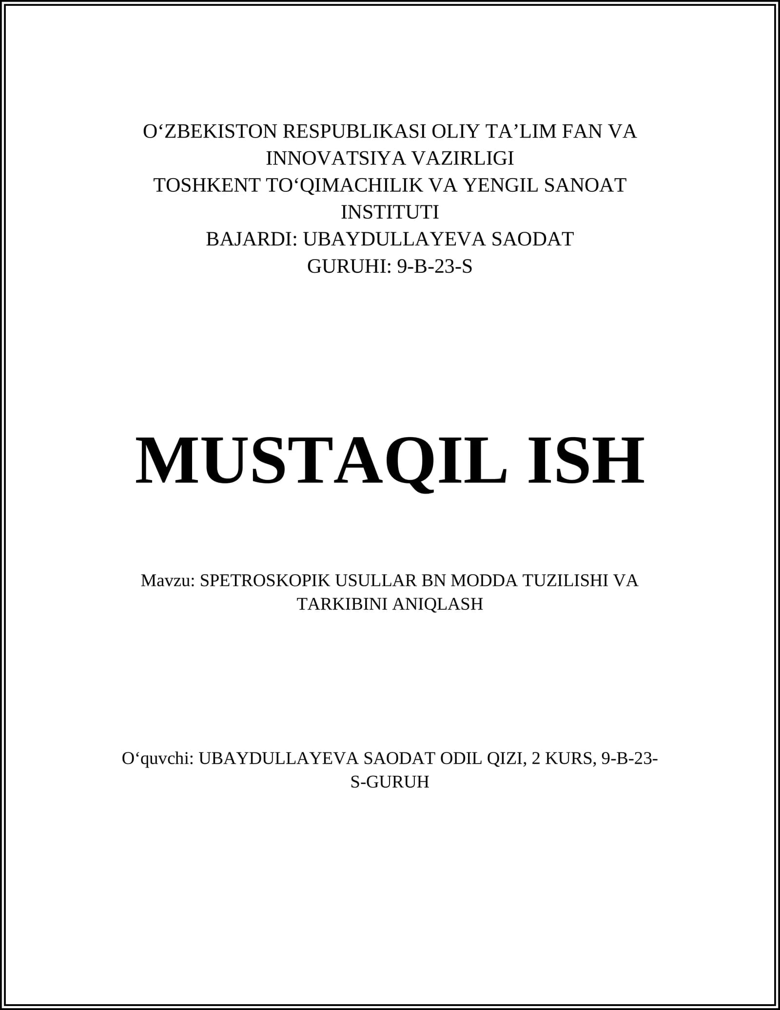 SPETROSKOPIK USULLAR BN MODDA TUZILISHI VA TARKIBINI ANIQLASH