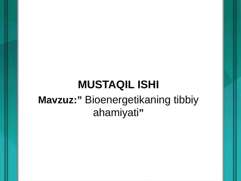 Bioenergetikaning tibbiy ahamiyati
