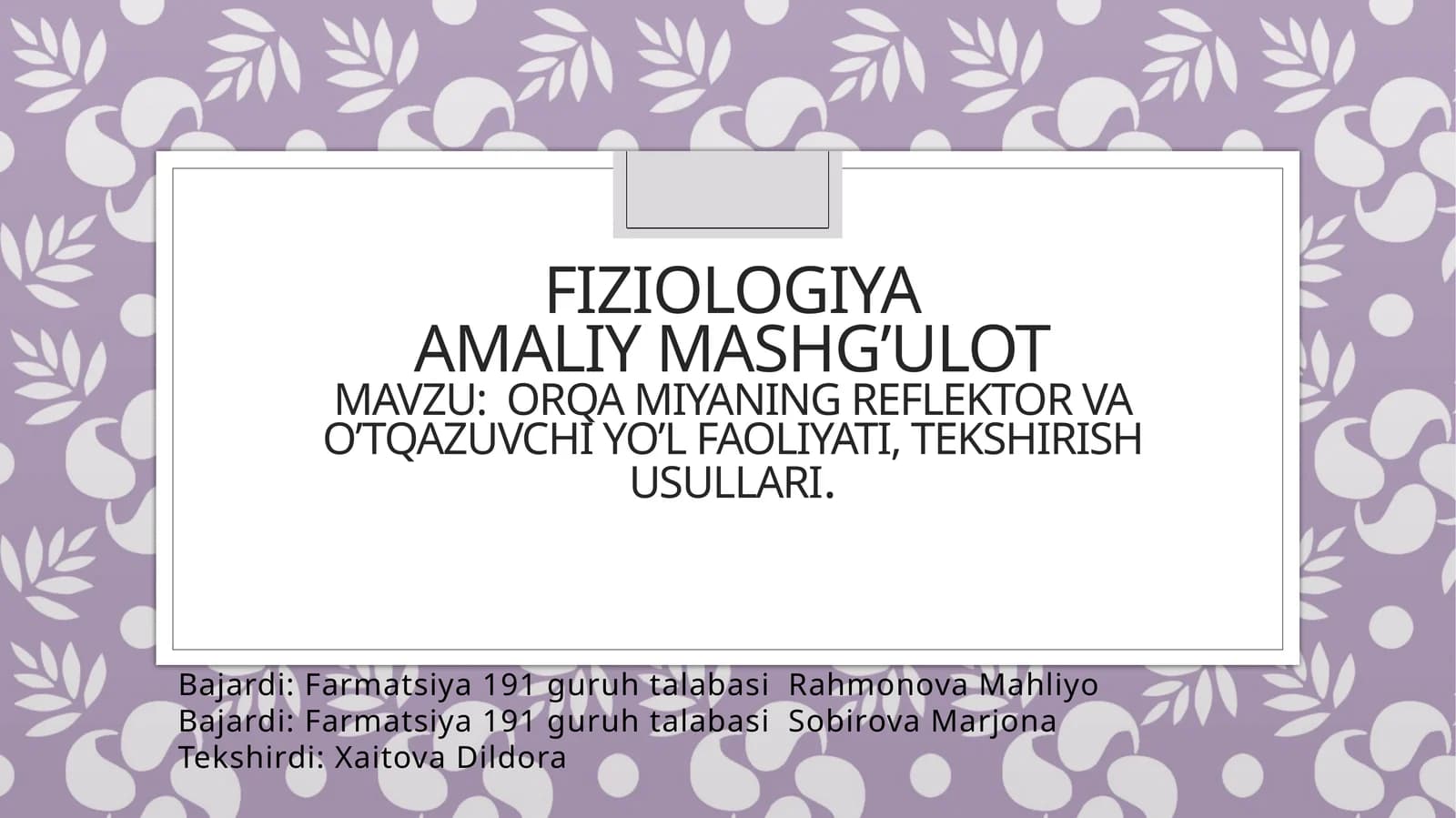 Fiziologiya Amaliy mashg’ulot
