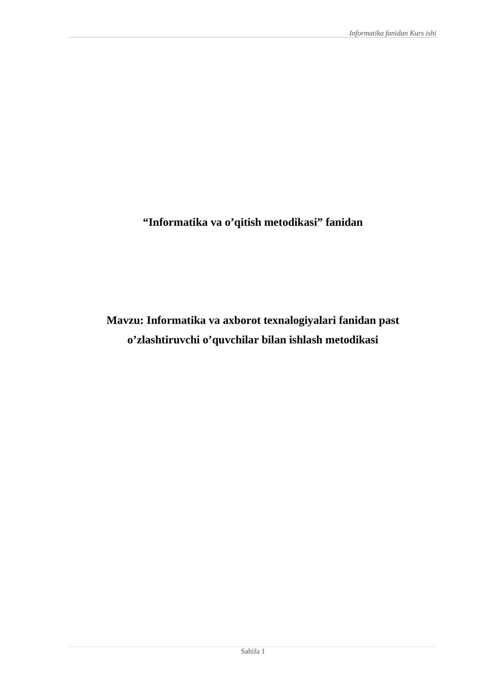Informatika va axborot texnalogiyalari fanidan past o’zlashtiruvchi o’quvchilar bilan ishlash metodikasi