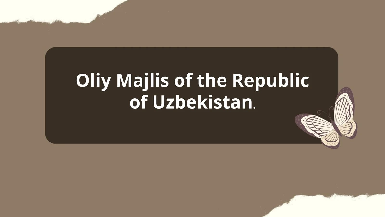 History and Evolution of the Oliy Majlis