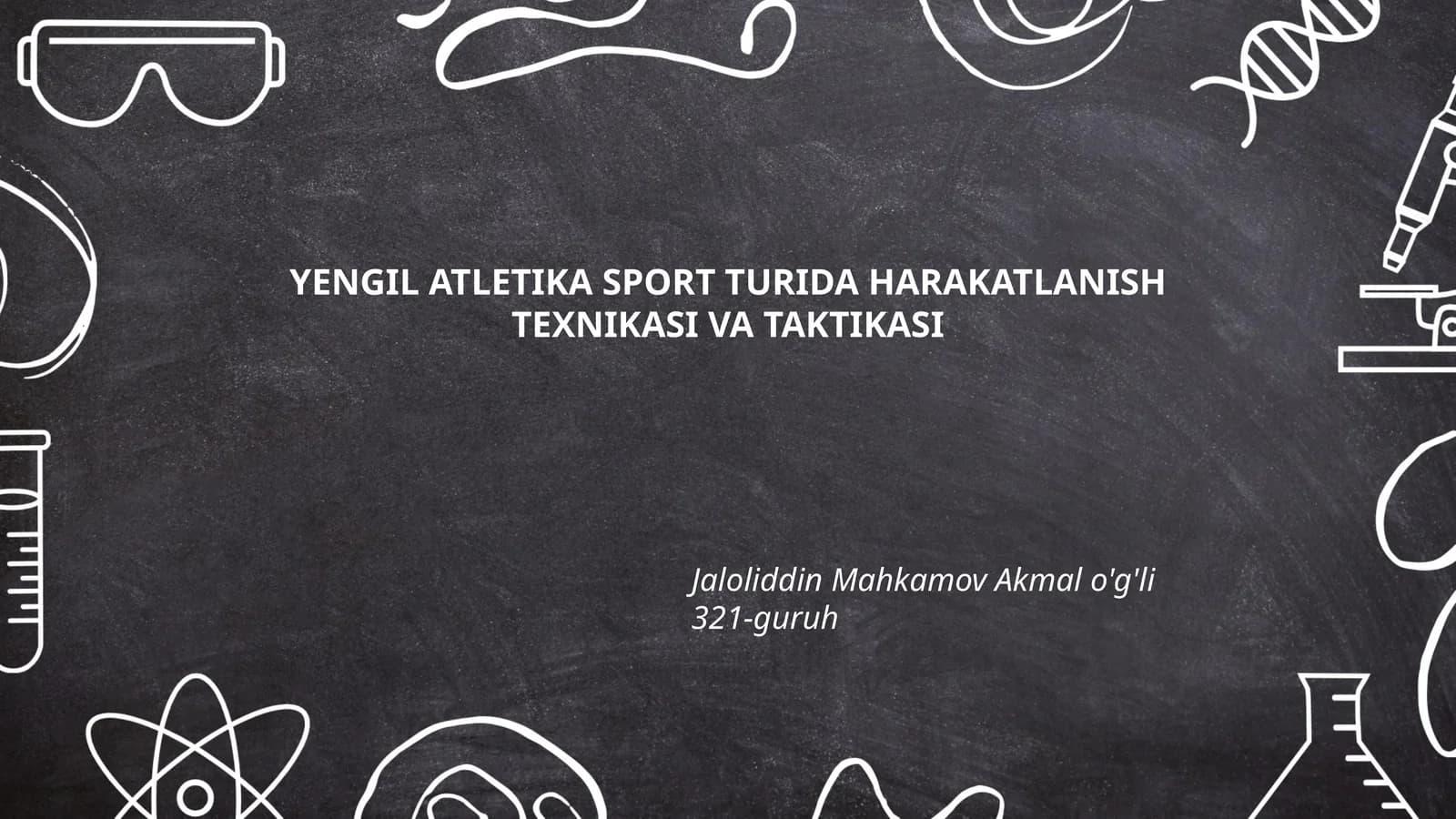 YENGIL ATLETIKA SPORT TURIDA HARAKATLANISH TEXNIKASI VA TAKTIKASI
