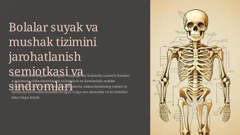 Bolalar suyak va mushak tizimini jarohatlanish semiotkasi va sindromlari