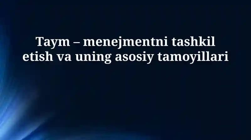 Taym-menejment: Ta'rif va ahamiyati
