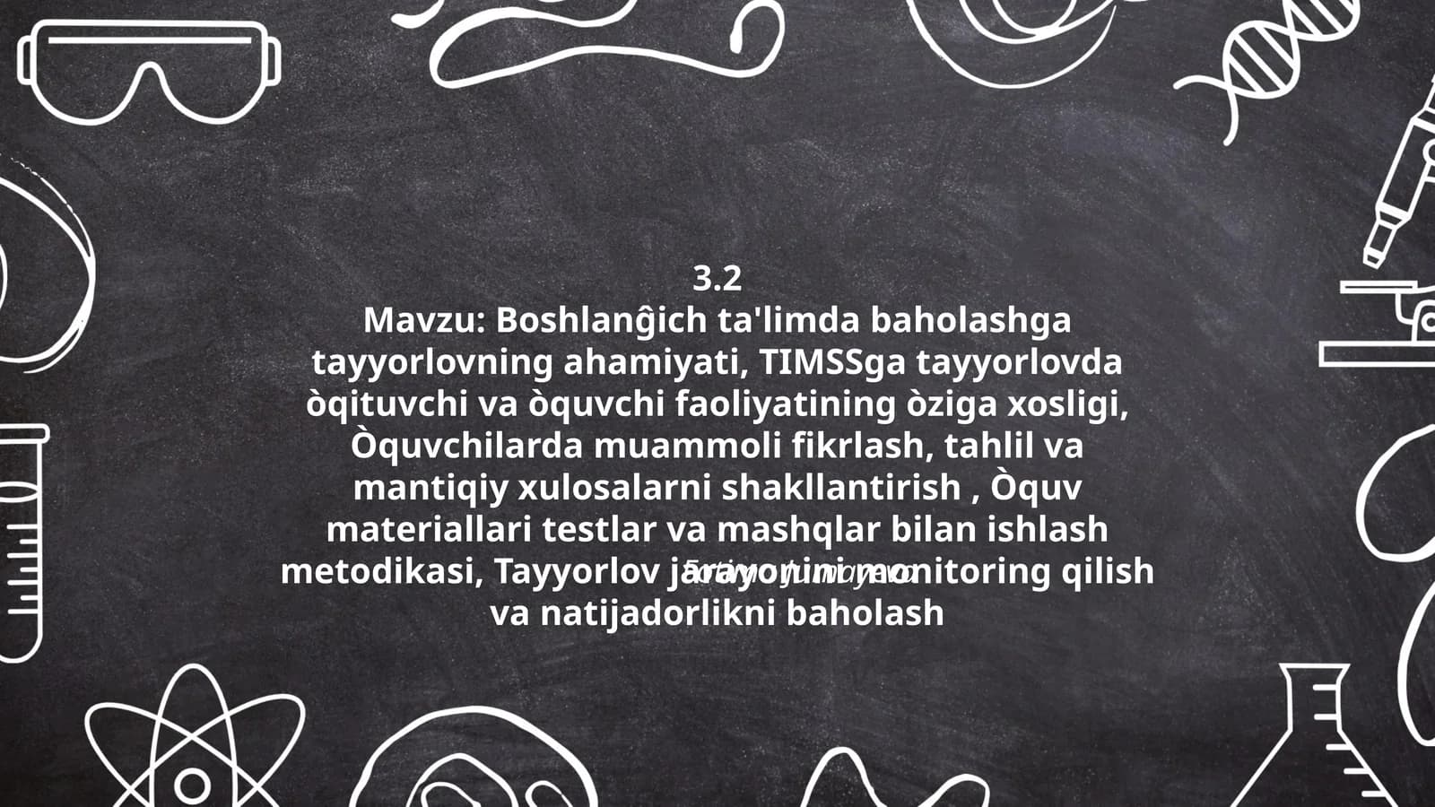 Boshlanĝich ta'limda baholashga tayyorlovning ahamiyati