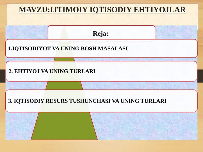 IJTIMOIY IQTISODIY EHTIYOJLAR