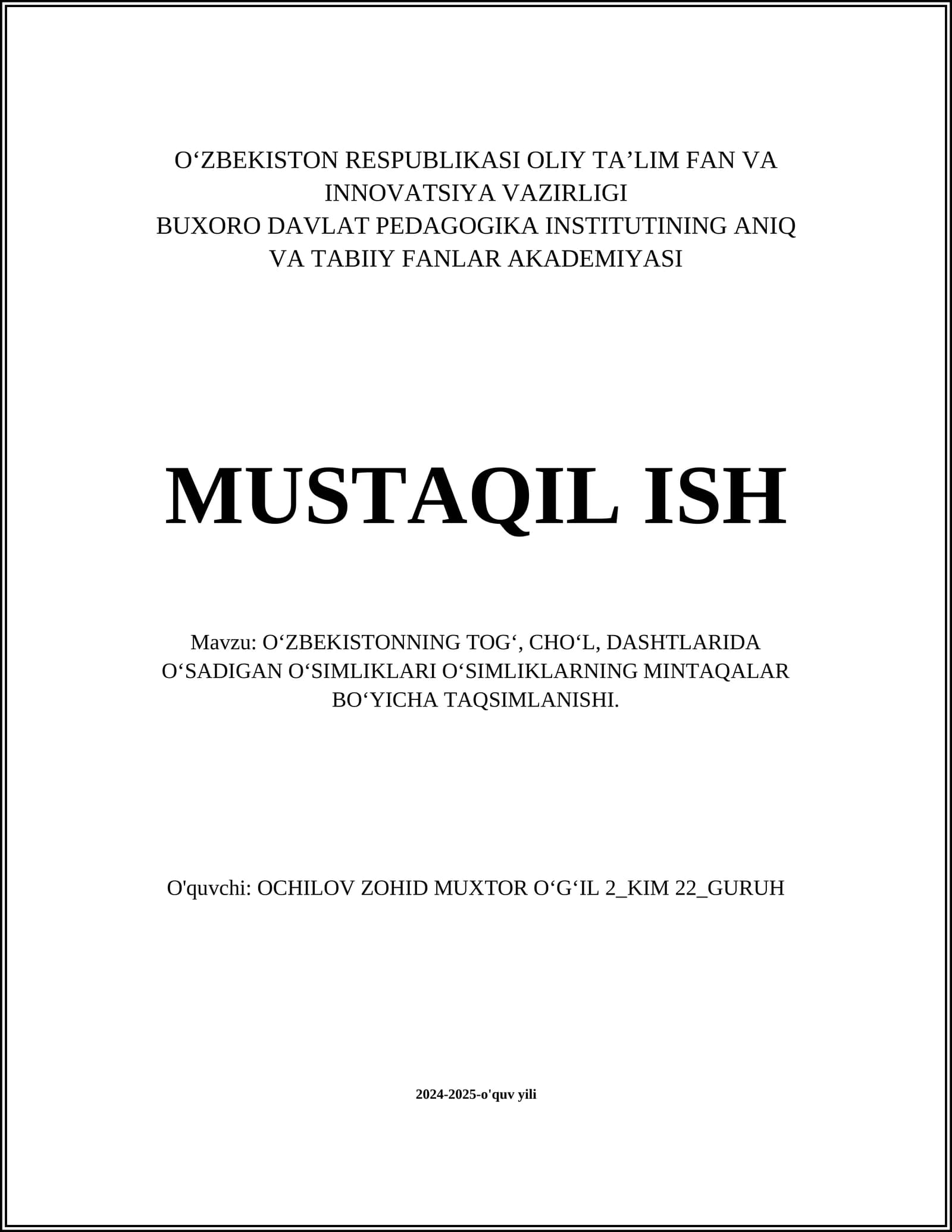O‘zbekistonning tog‘, cho‘l, dashtlarida o‘sadigan o‘simliklari o‘simliklarning mintaqalar bo‘yicha taqsimlanishi