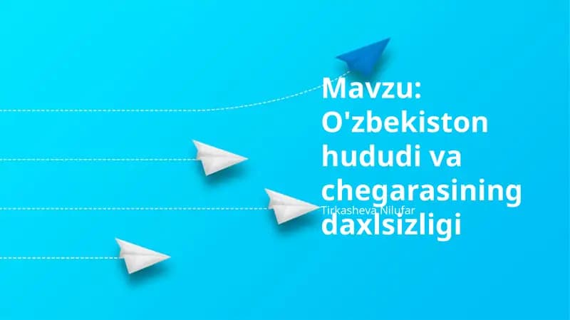 O'zbekiston hududi va chegarasining daxlsizligi