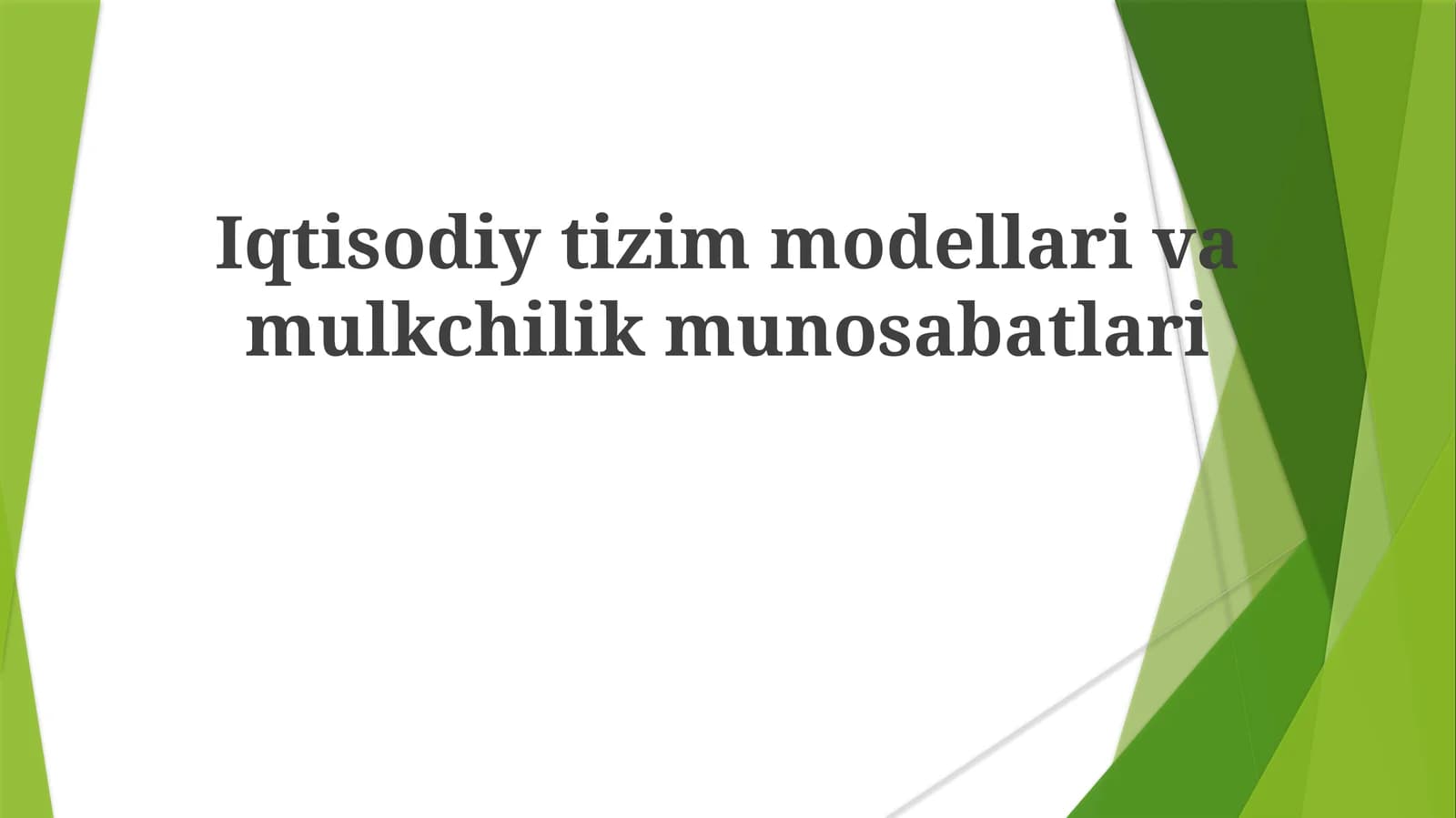 Iqtisodiy Tizimlar: Umumiy Nuqtai Nazar