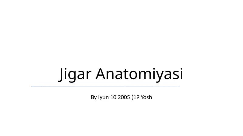 Jigar Anatomiyasi