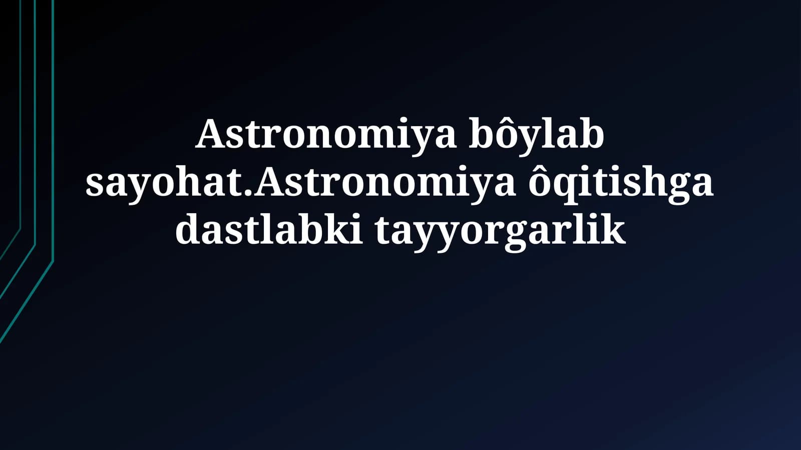 Astronomiya bôylab sayohat
