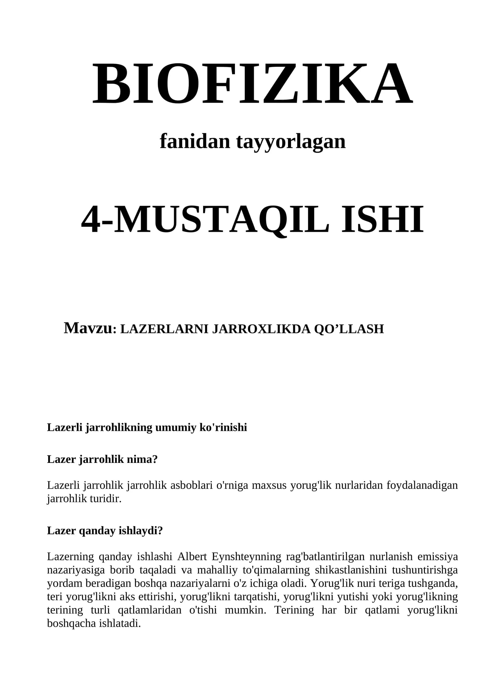 LAZERLARNI JARROXLIKDA QO’LLASH
