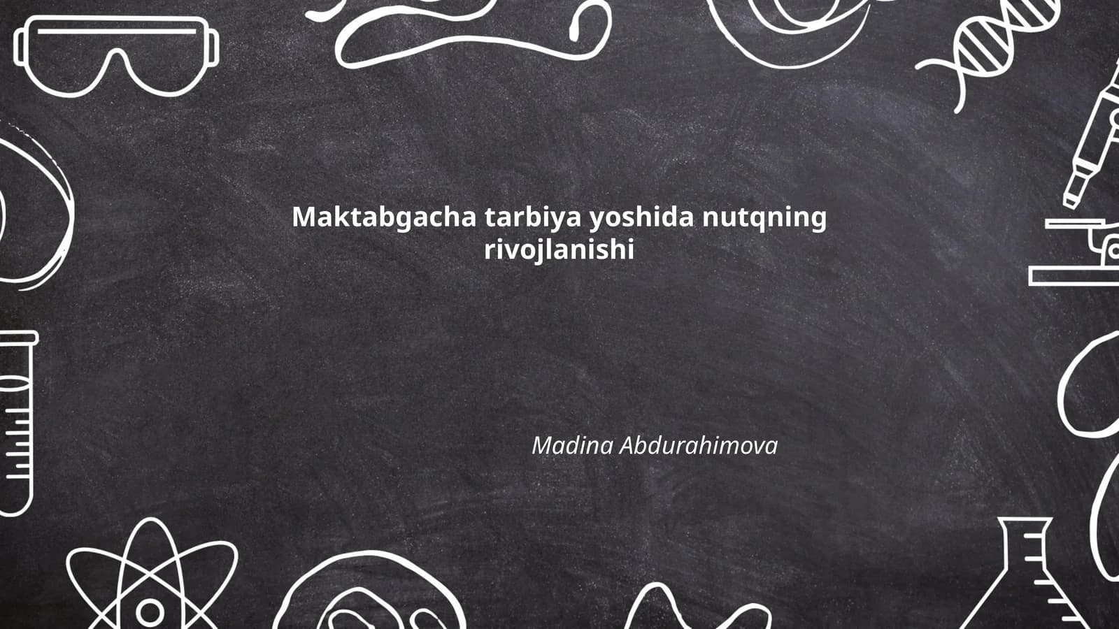 Maktabgacha tarbiya yoshida nutqning rivojlanishi