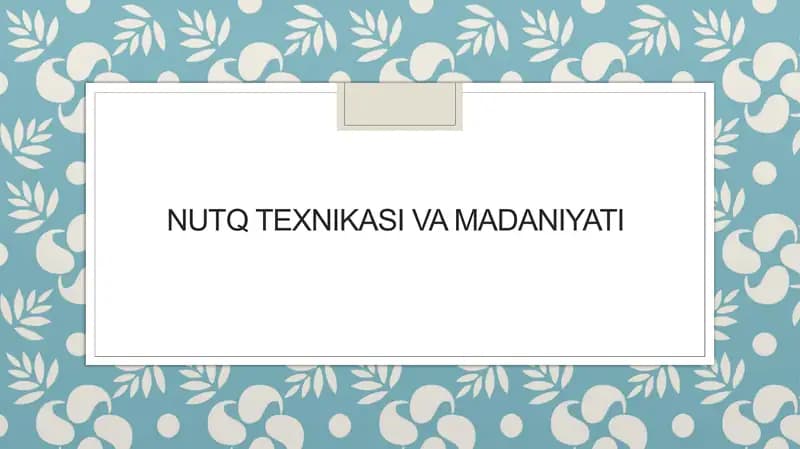Nutq texnikasi va madaniyati