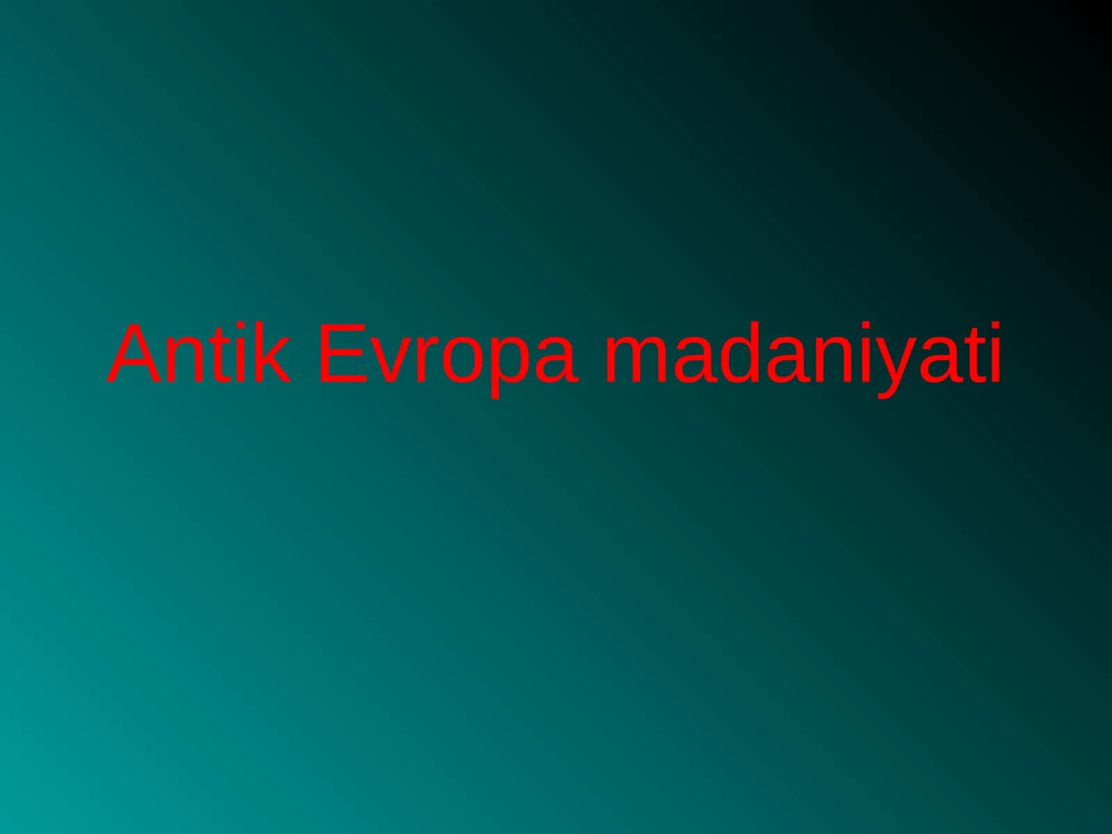 Antik Evropa madaniyati