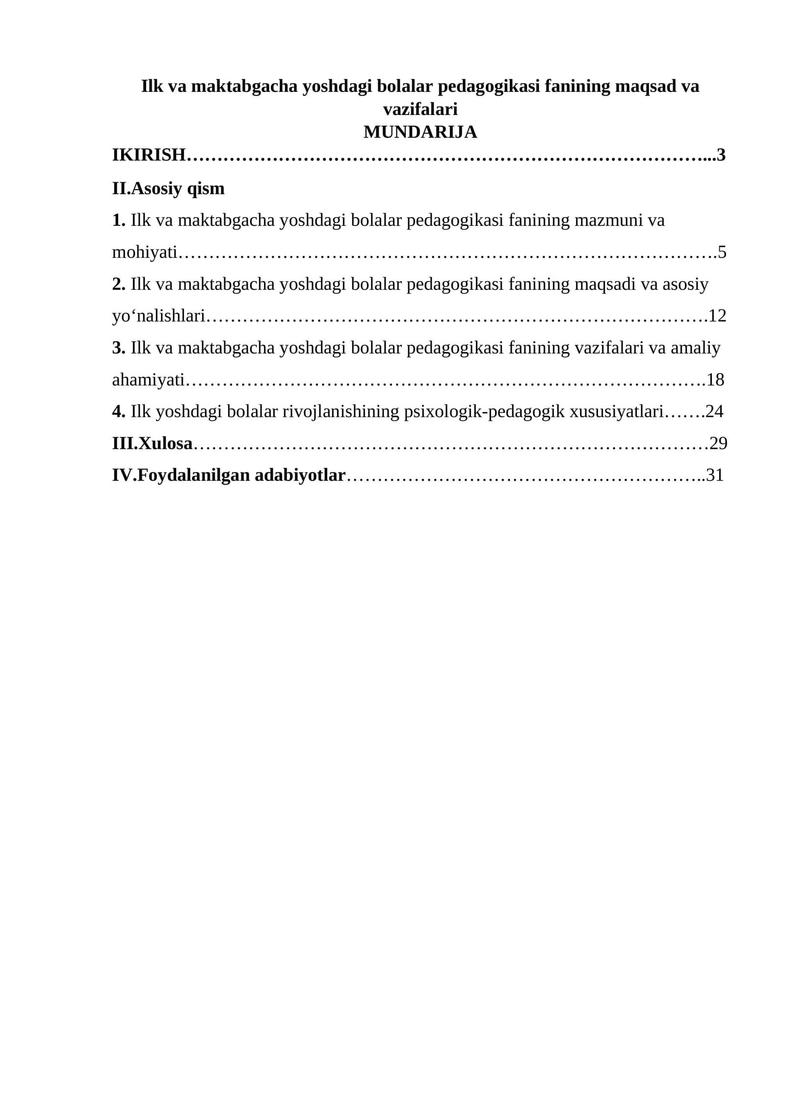 Ilk va maktabgacha yoshdagi bolalar pedagogikasi fanining maqsad va vazifalari