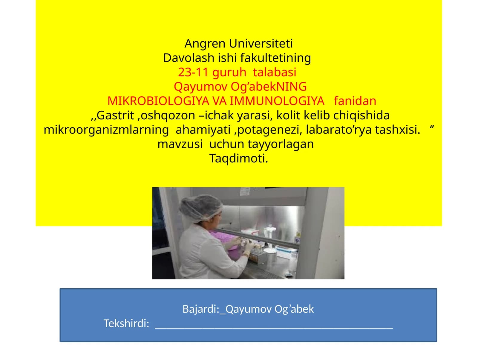 Mikrobiologiya va Immunologiya fanidan Taqdimoti