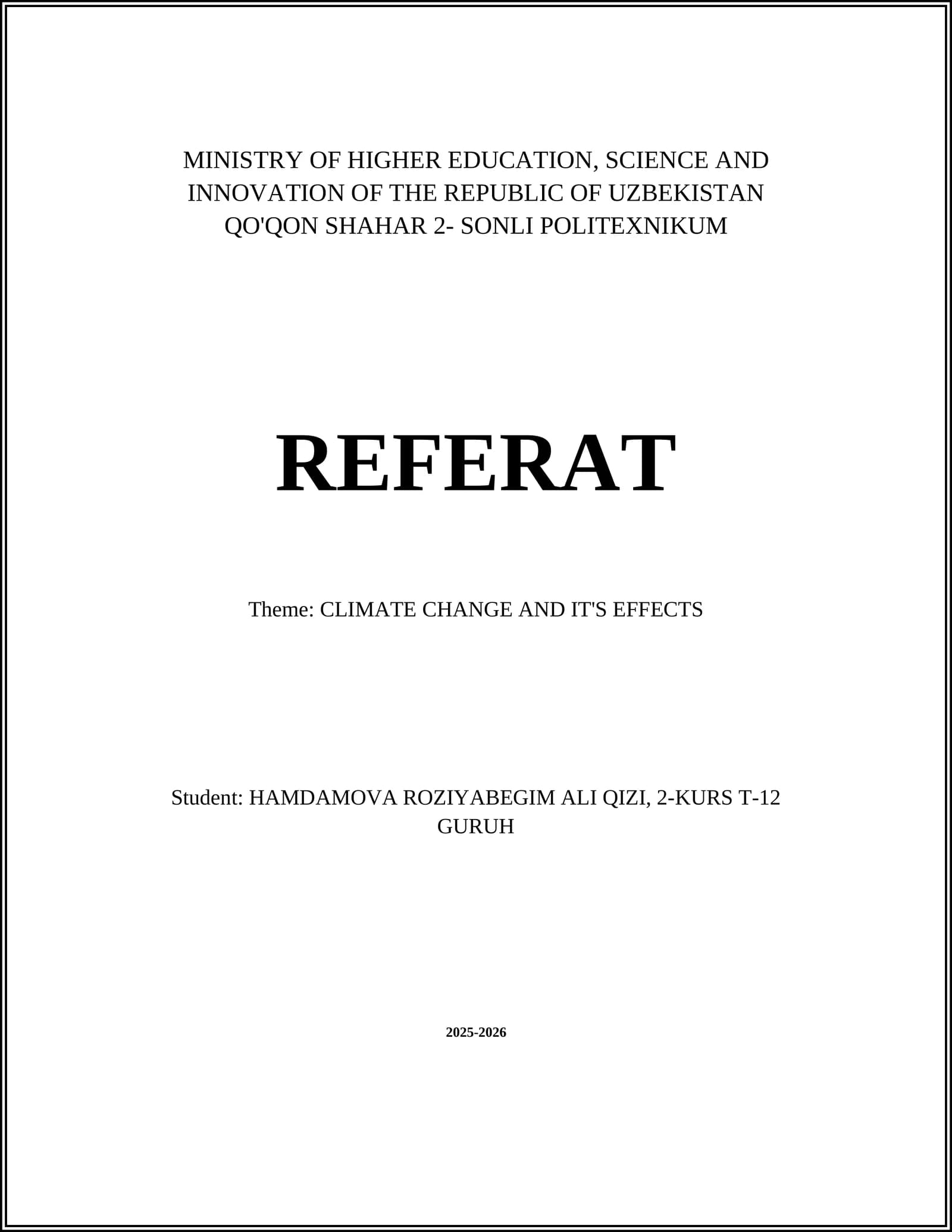 CLIMATE CHANGE AND IT'S EFFECTS
