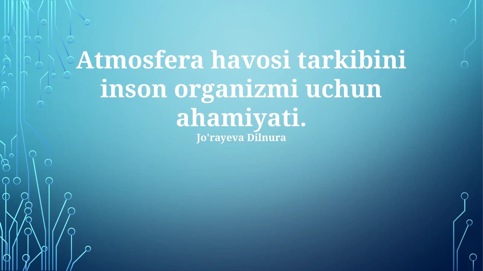 Atmosfera havosi tarkibini inson organizmi uchun ahamiyati