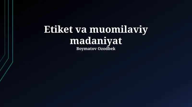Etiket va muomilaviy madaniyat