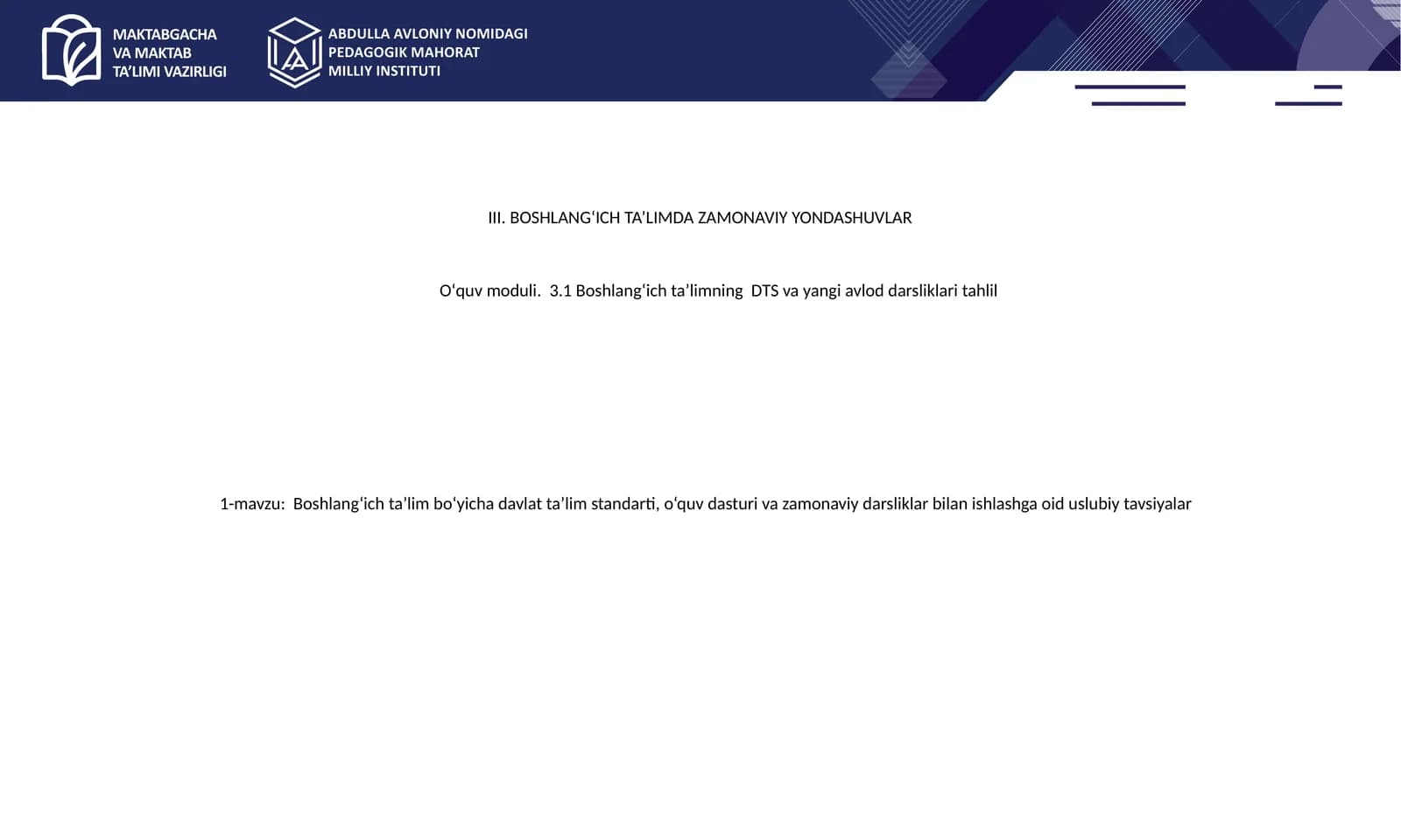 Boshlang‘ich ta’lim bo‘yicha davlat ta’lim standarti, o‘quv dasturi va zamonaviy darsliklar bilan ishlashga oid uslubiy tavsiyalar
