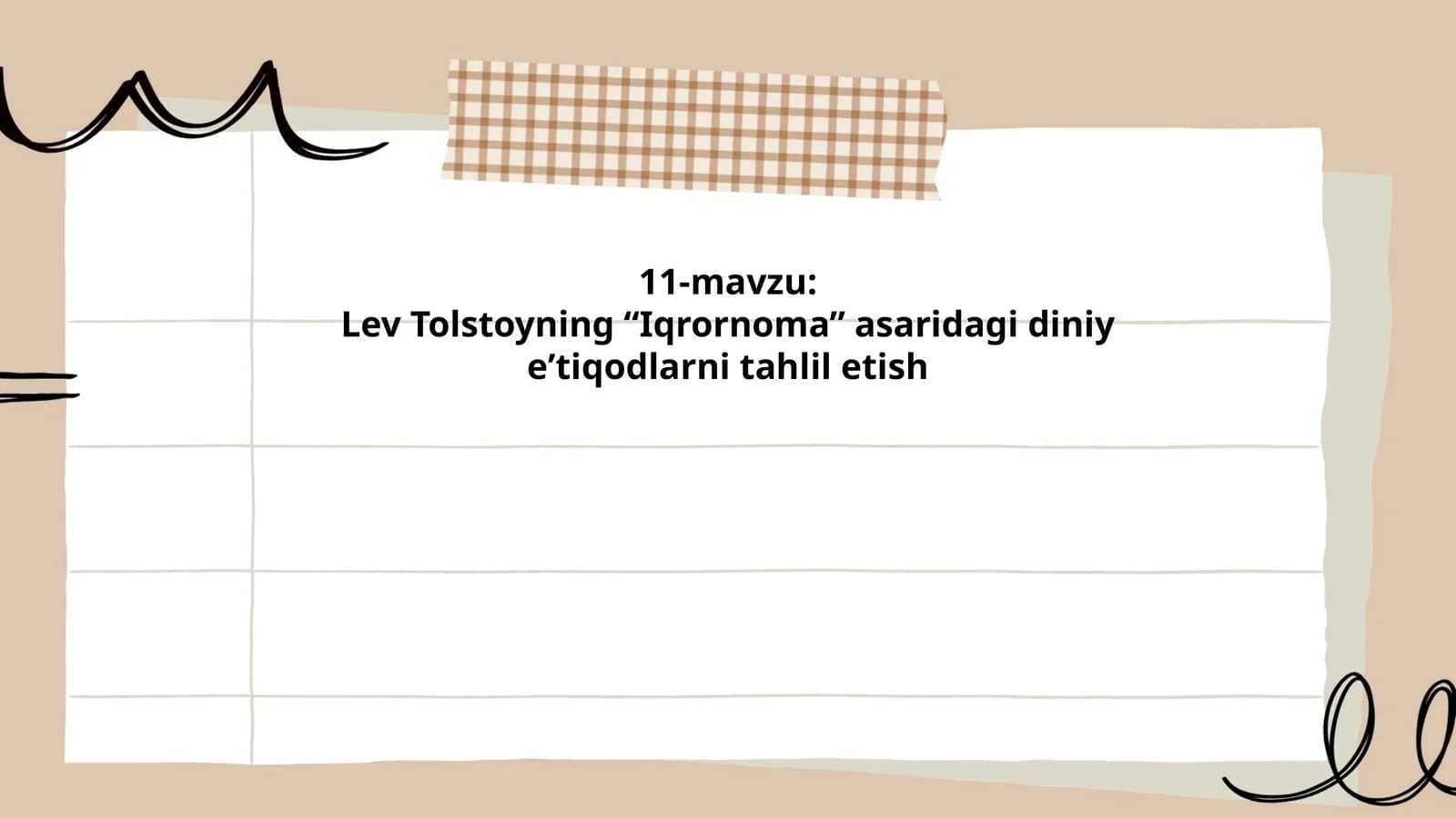 Lev Tolstoyning “Iqrornoma” asaridagi diniy eʼtiqodlarni tahlil etish