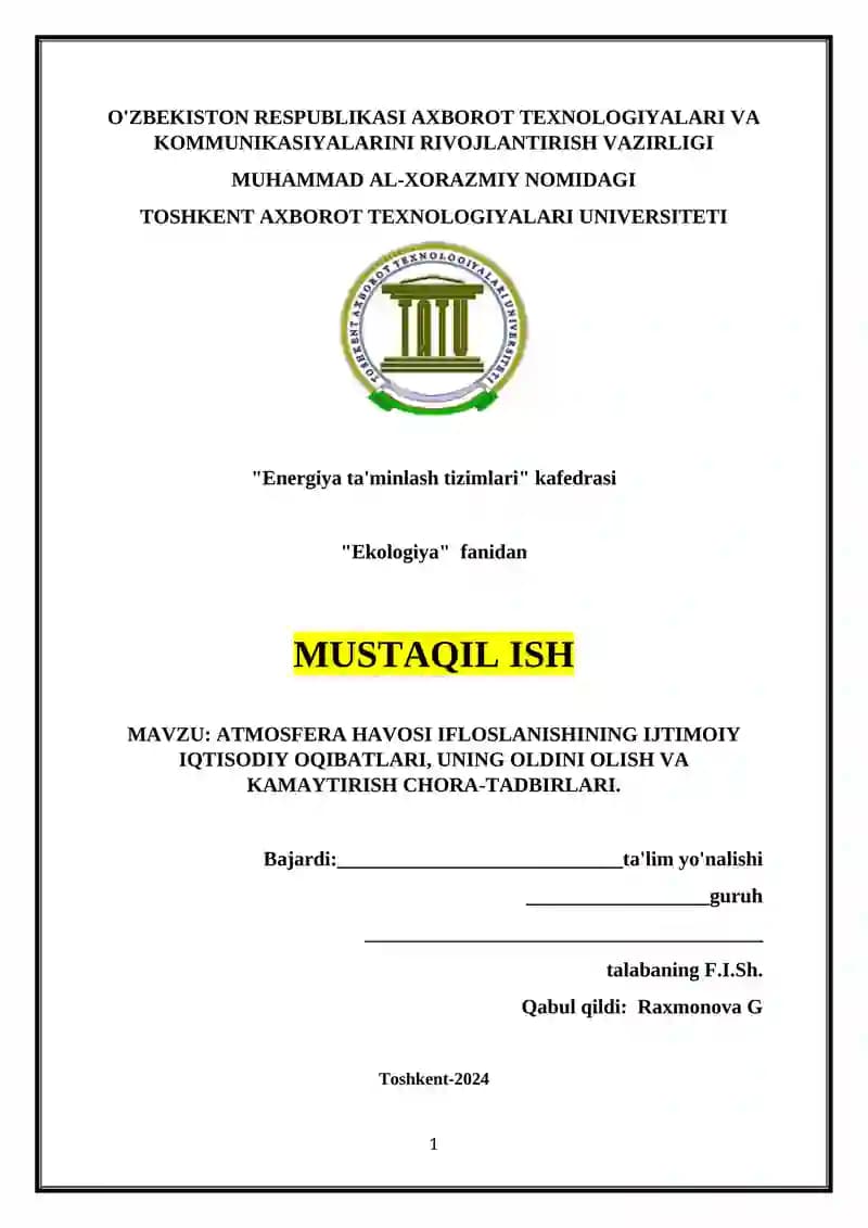 ATMOSFERA HAVOSI IFLOSLANISHINING IJTIMOIY IQTISODIY OQIBATLARI