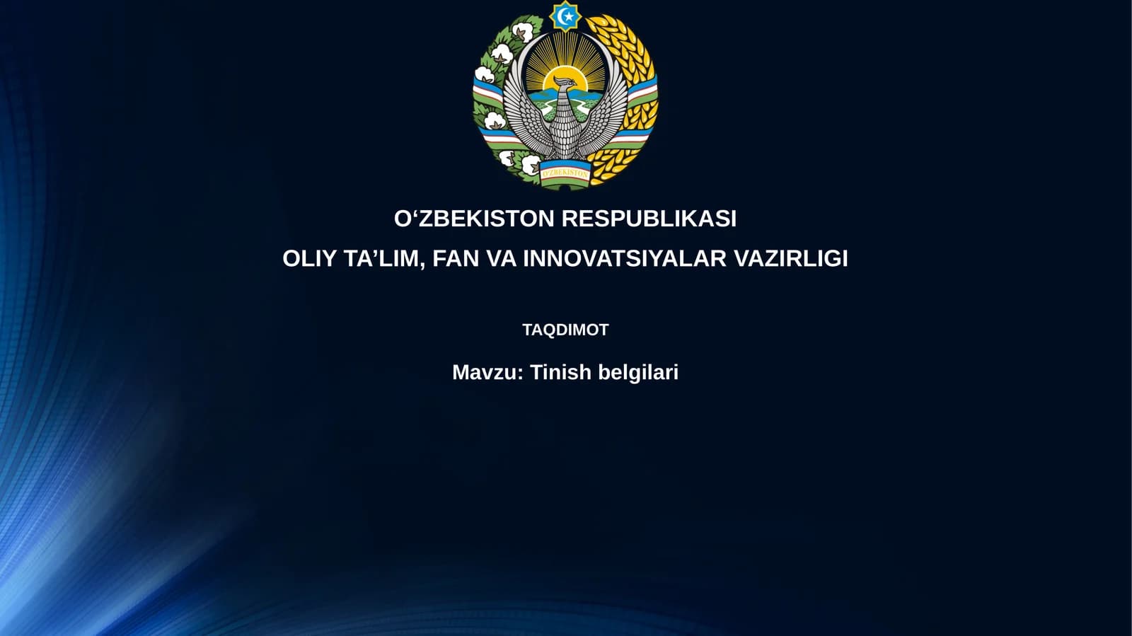 Tinishbelgilari