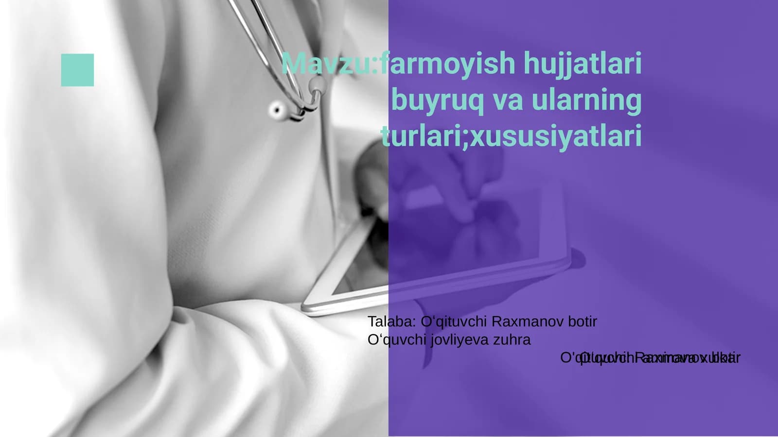 Farmoyish hujjatlari buyruq va ularning turlari;xususiyatlari
