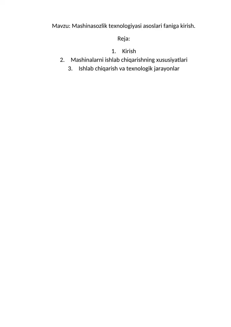 Mashinasozlik texnologiyasi asoslari faniga kirish