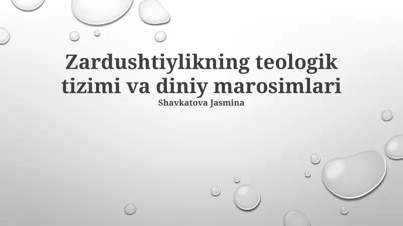 Zardushtiylikning teologik tizimi va diniy marosimlari