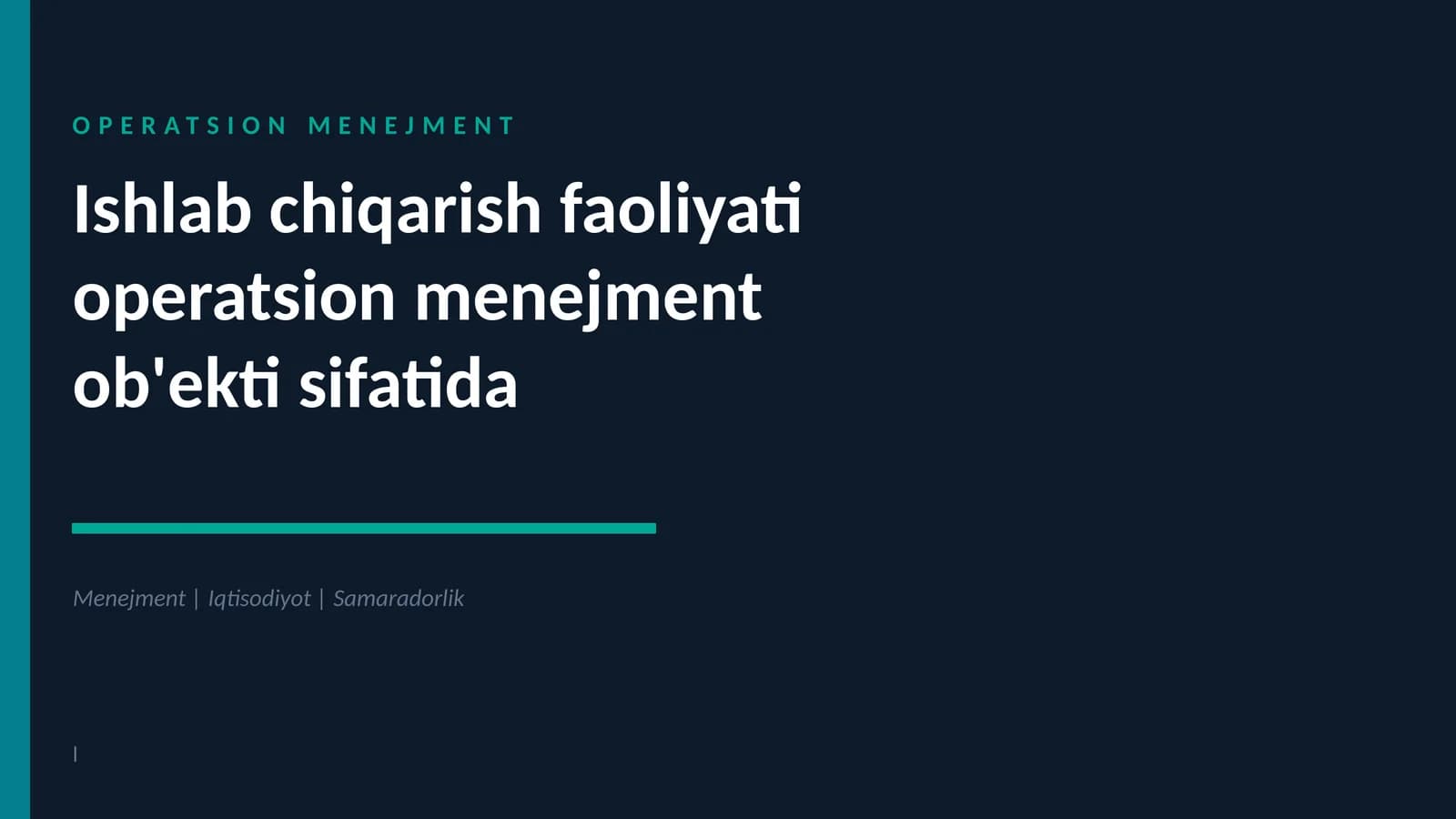 Ishlab chiqarish faoliyati