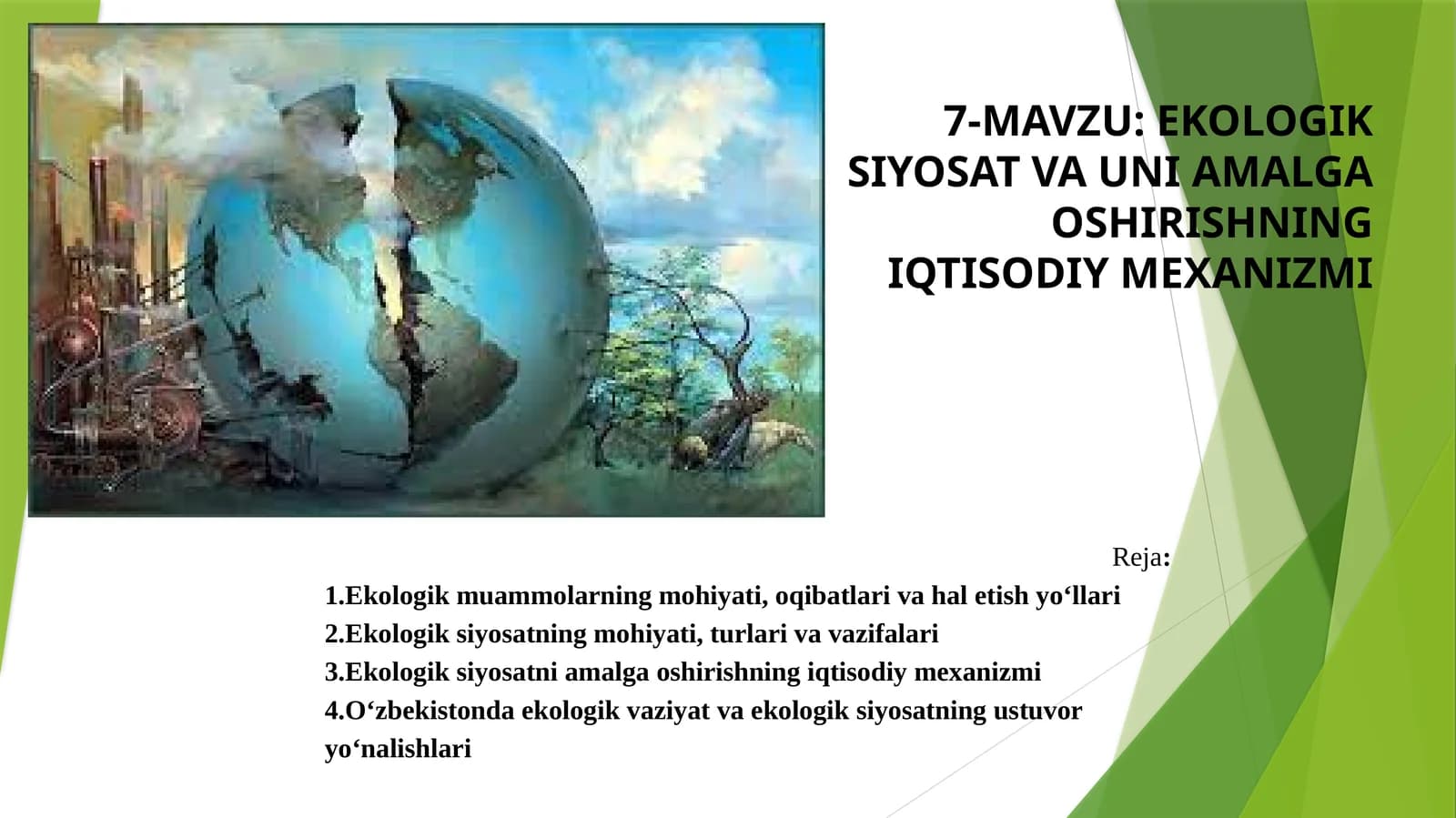 EKOLOGIK SIYOSAT VA UNI AMALGA OSHIRISHNING IQTISODIYMEXANIZMI