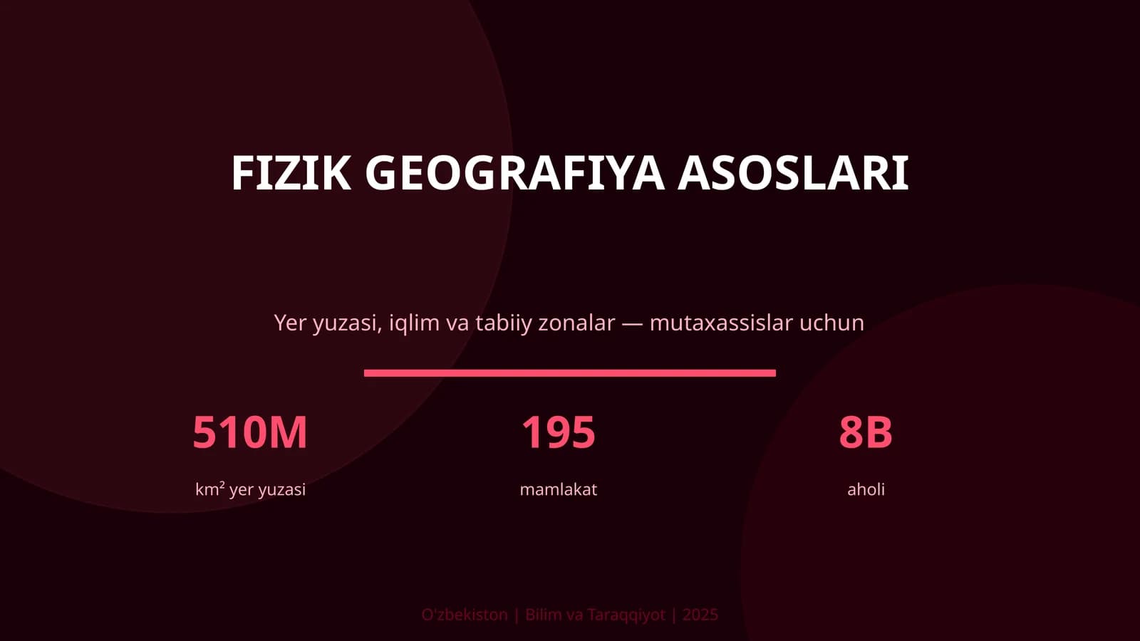 FIZIK GEOGRAFIYA ASOSLARI