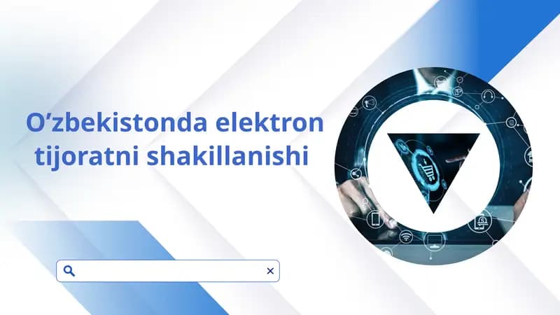 O’zbekistonda elektron tijoratni shakillanishi