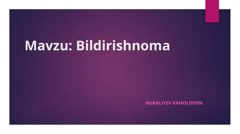 Bildirishnoma yozilishi tartibi va qolipli shakli