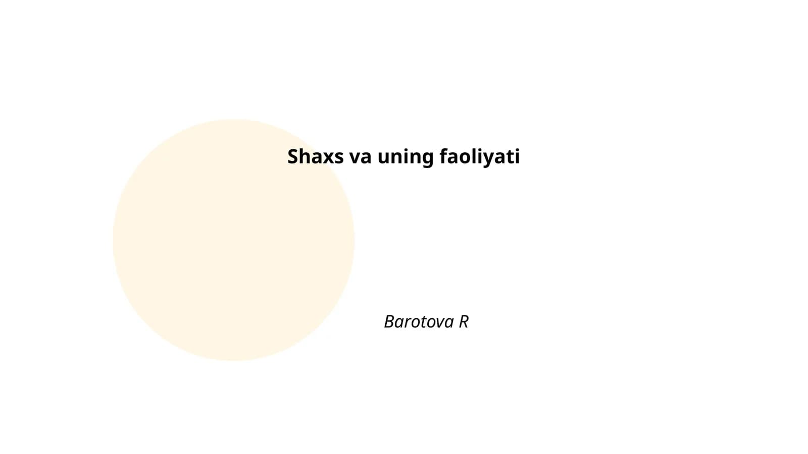 Shaxs va uning faoliyati