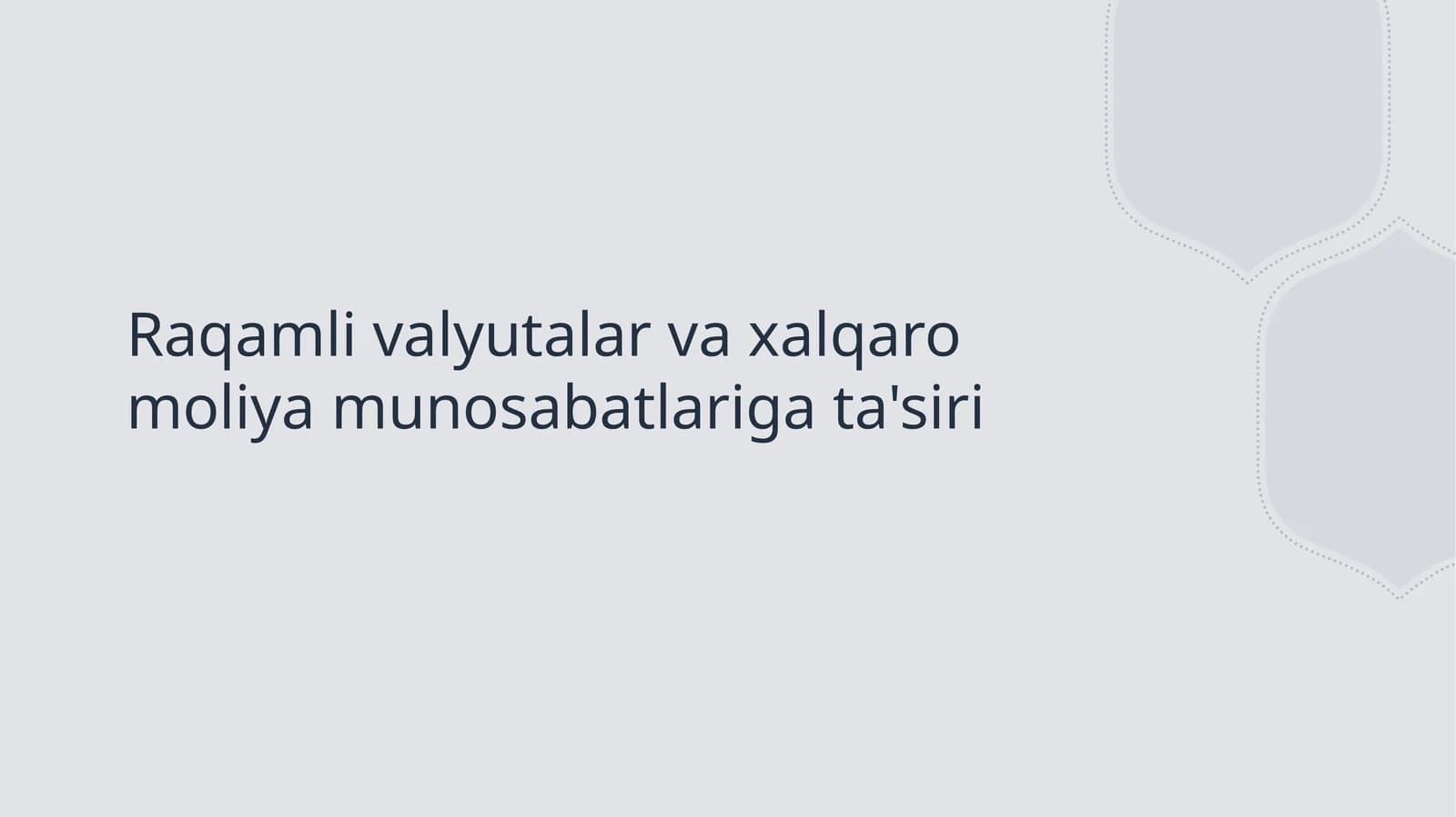 Raqamli valyutalar va xalqaro moliya munosabatlariga ta'siri