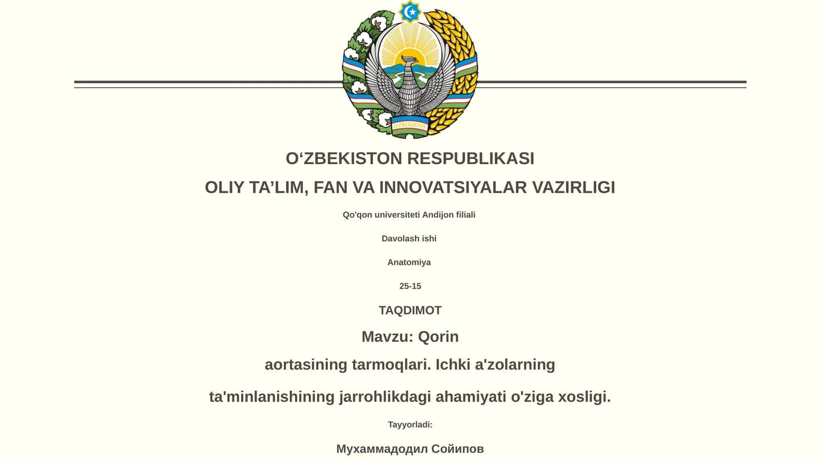 Qorin aortasining tarmoqlari. Ichki a'zolarning ta'minlanishining jarrohlikdagi ahamiyati o'ziga xosligi