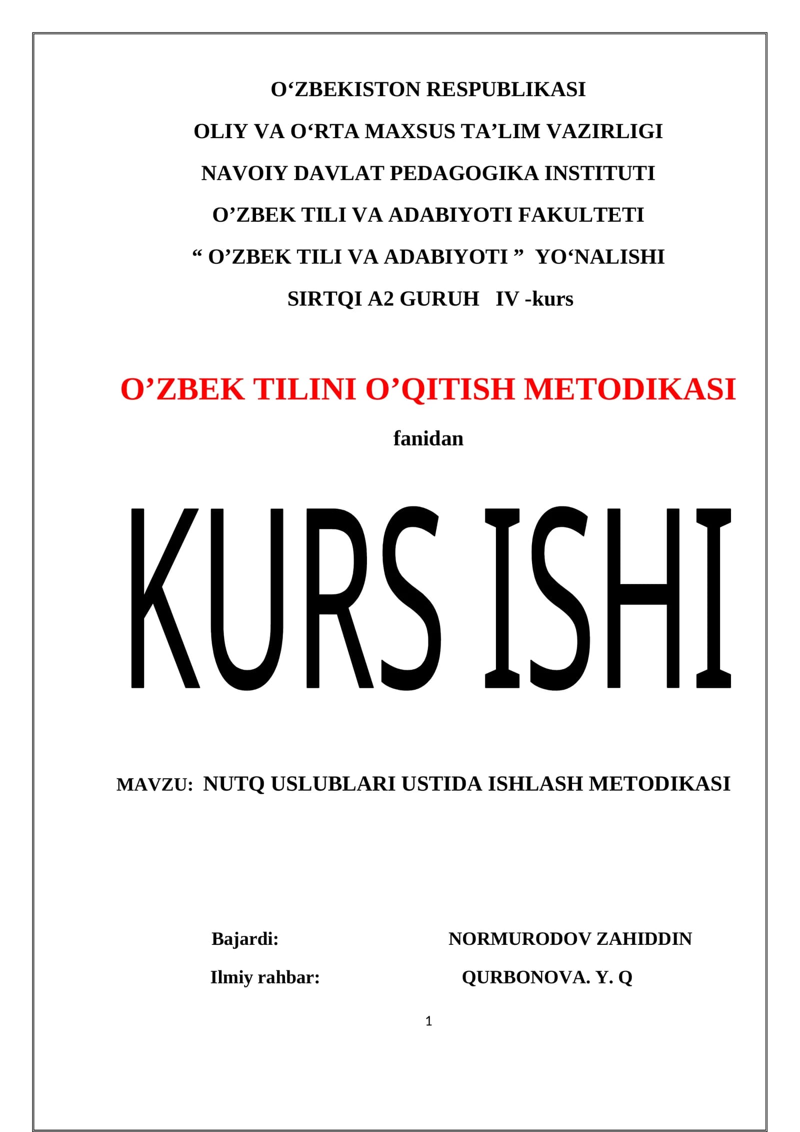 NUTQ USLUBLARI USTIDA ISHLASH METODIKASI
