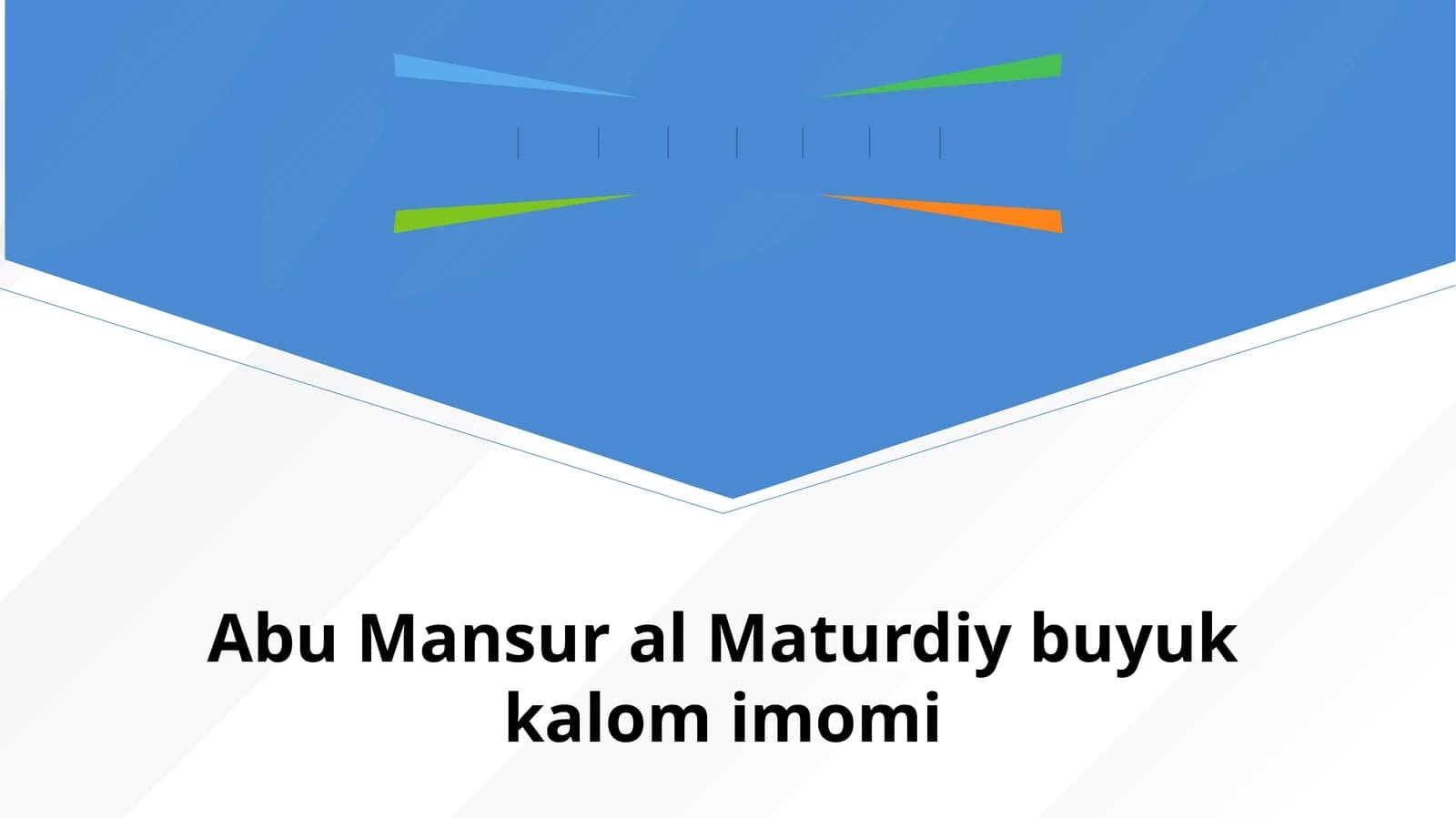 Abu Mansur al Maturdiy buyuk kalomimomi