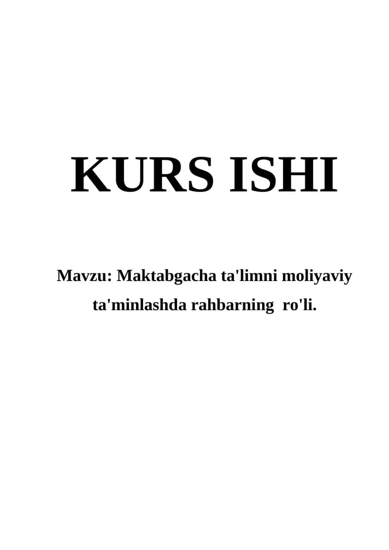 Maktabgacha ta'limni moliyaviy ta'minlashda rahbarning ro'li