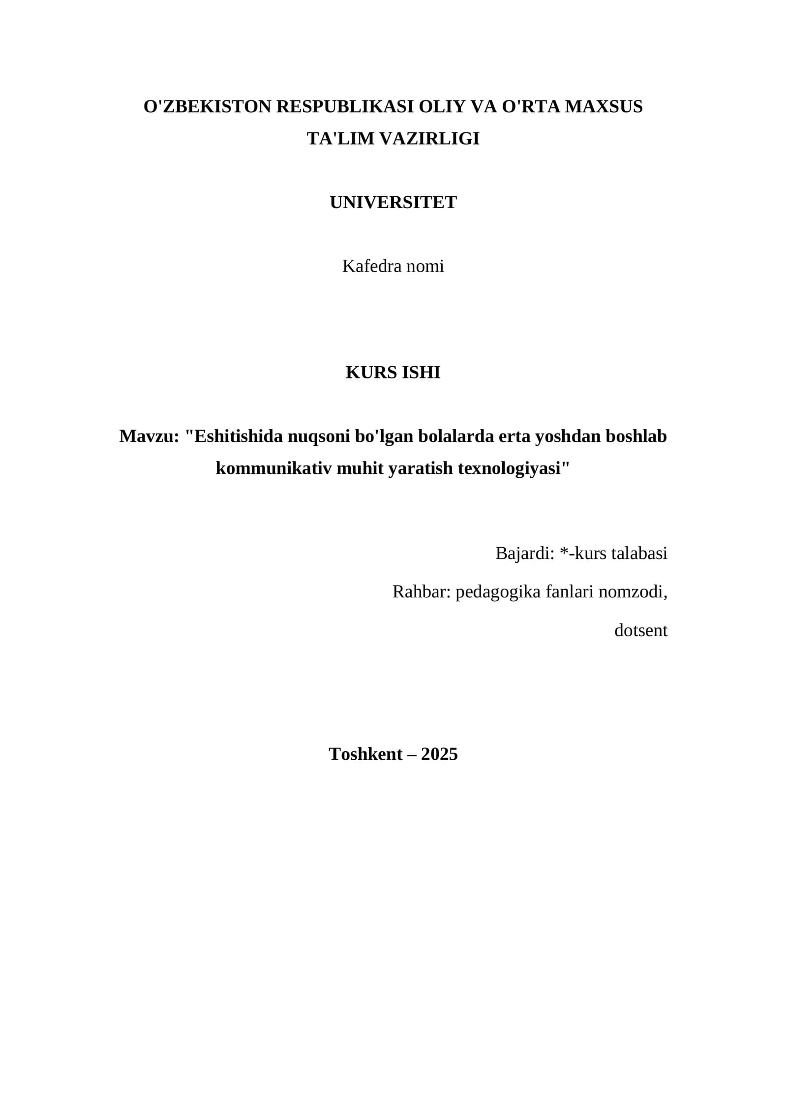 "Eshitishida nuqsoni bo'lgan bolalarda erta yoshdan boshlab kommunikativ muhit yaratish texnologiyasi"