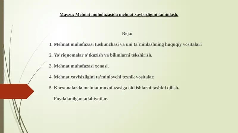 Mehnat muhofazasida mehnat xavfsizligini taminlash